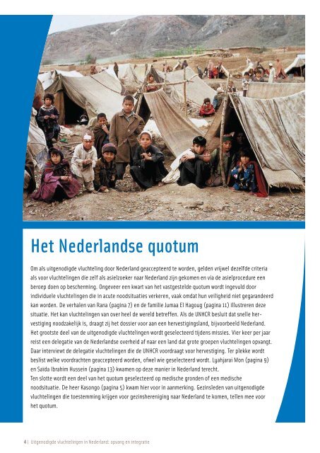 Uitgenodigde vluchtelingen in Nederland: opvang en integratie