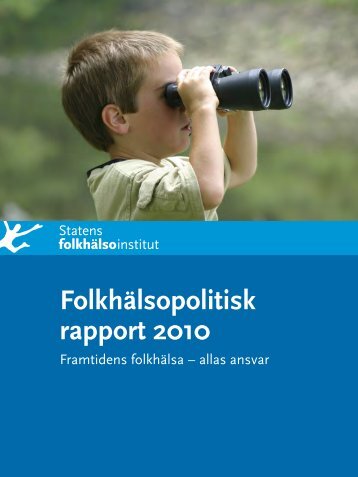 Folkhälsopolitisk rapport 2010 - Tibro kommun