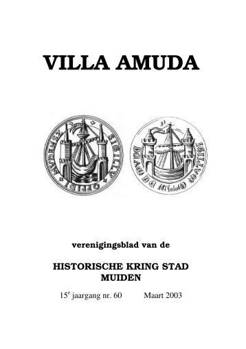 Villa Amuda nr. 60 Maart 2003 - Historische Kring Stad Muiden