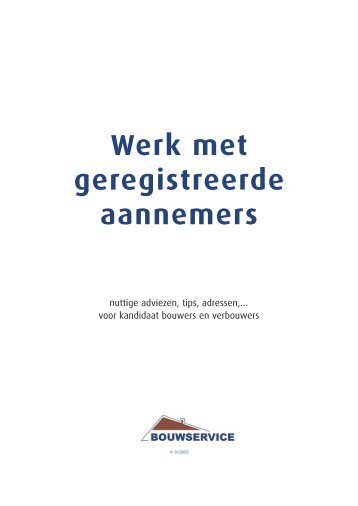 Werk met geregistreerde aannemers - Bouwservice