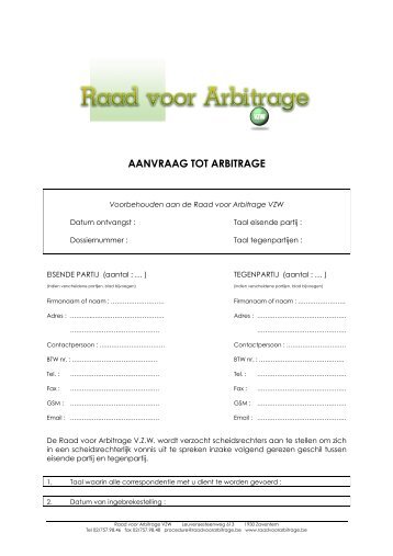 AANVRAAG TOT ARBITRAGE - Raad Voor Arbitrage vzw
