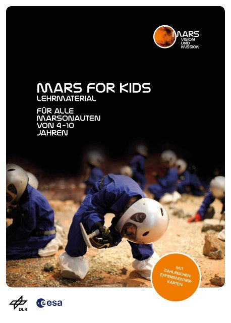 Lehrmaterial für alle Marsonauten von 4 - 10 Jahren