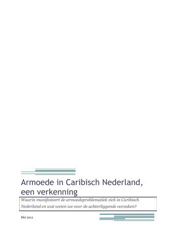 Armoede in Caribisch Nederland, een verkenning - Ban Boneiru Bèk