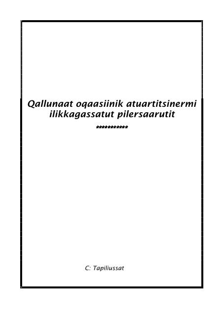 Qallunaatut - Inerisaavik