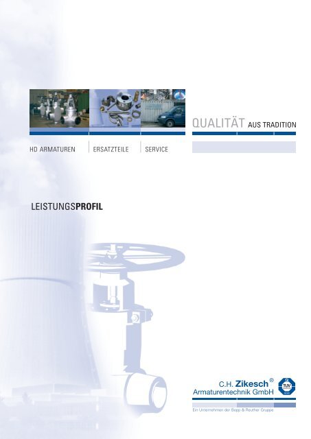 LEISTUNGSPROFIL - CH Zikesch Armaturentechnik GmbH