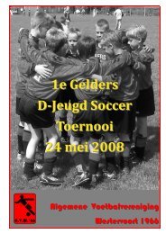 1e Gelders D-Jeugd Soccer Toernooi 24 mei 2008 - AVW'66