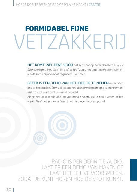 KAN DE RADIO WAT HARDER AUB? W H A - VAR