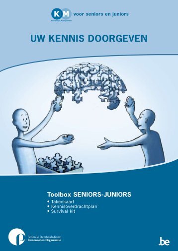 Uw kennis doorgeven. Toolbox SENIORS ... - Fedweb - Belgium