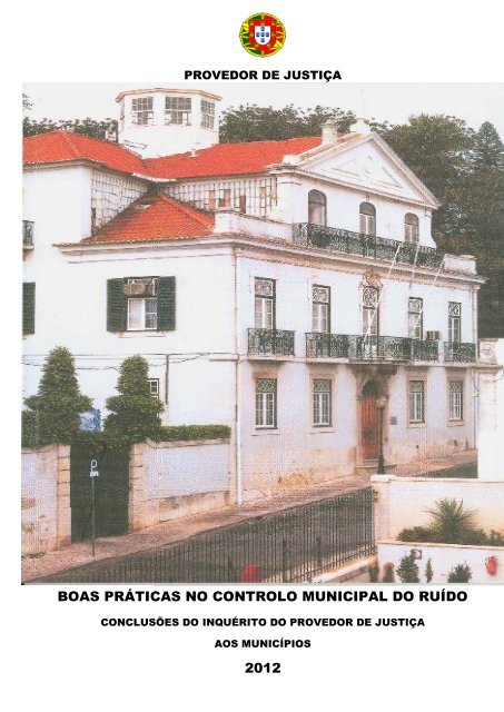 Boas Práticas no Controlo Municipal do Ruído - Provedor de Justiça