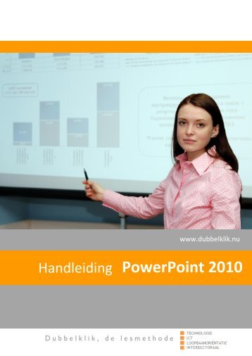 Handleiding PowerPoint 2010 - Dubbelklik
