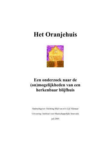 Eindrapportage onderzoek Oranjehuis def - Huiselijk Geweld