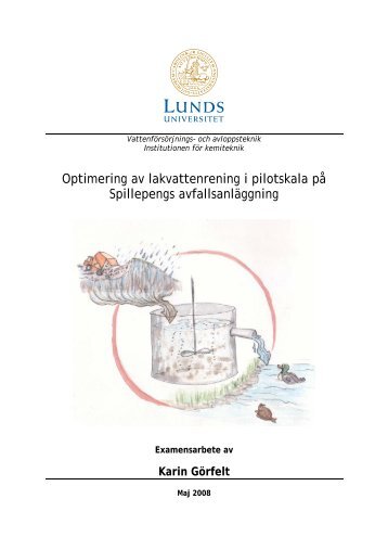 Optimering av lakvattenrening i pilotskala på Spillepengs ...