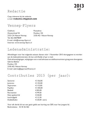 Redactie Vennep-Flyers Ledenadministratie: Contributies 2013 (per ...