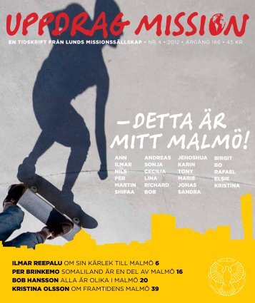 –detta är mitt malmö! - Uppdrag Mission