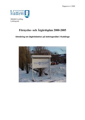Förnyelse- och Åtgärdsplan 2000-2005 - Stockholm Vatten