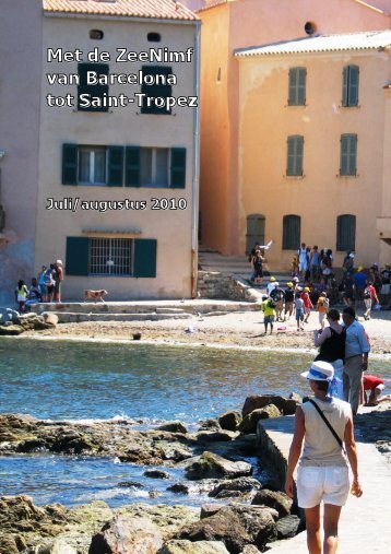 Met de ZeeNimf van Barcelona tot Saint-Tropez - CL