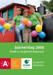 Jaarverslag 2009 ( pdf , 5.62 MB) - OCMW Antwerpen - Stad ...