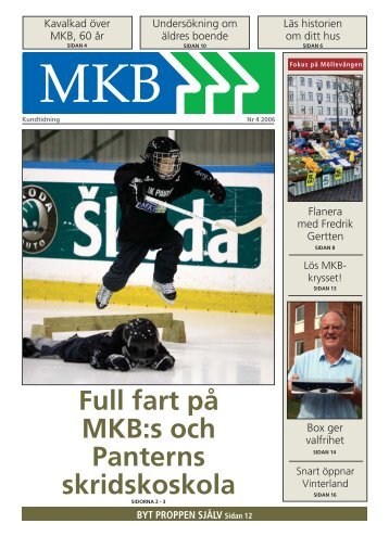 Kundtidningen kan du ladda ner här - MKB Fastighets AB