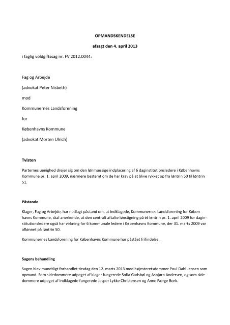 Vejhus acceleration tildele Sag nr. FV2012.0044 Poul Dahl Jensen - Arbejdsretten