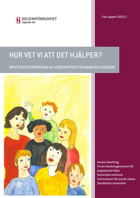 Hur vet vi att det hjälper? - Regionförbundet Uppsala län