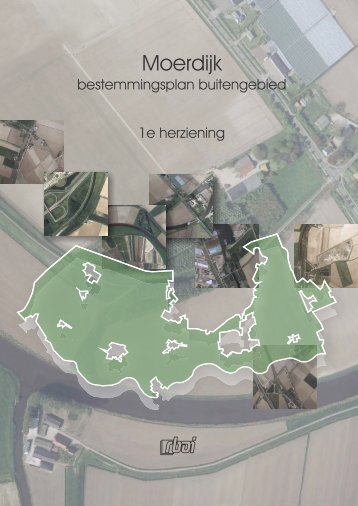 moerdijk bestemmingsplan buitengebied - gemeente Moerdijk