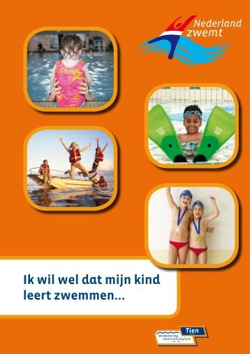 Ik wil wel dat mijn kind leert zwemmen... - Project zwemvaardigheid