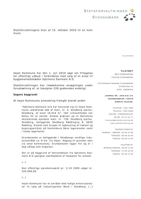 mune Vejen Kommune har den 1. juli 2010 søgt ... - Statsforvaltningen