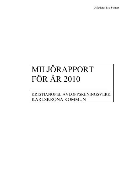 MILJÖRAPPORT FÖR ÅR 2010 - Karlskrona kommun