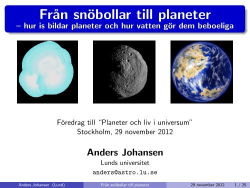 Från snöbollar till planeter (Anders Johansen) (6,2 MB) - Skolverket