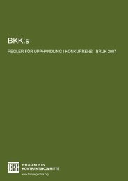 BKK:s REGLER FÖR UPPHANDLING I KONKURRENS - BRUK 2007