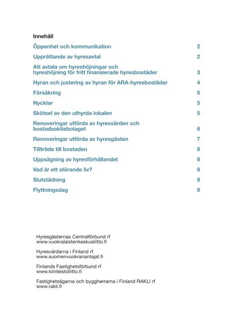 Syftet med god hyressed är att främja ett problemfritt och fungerande ...