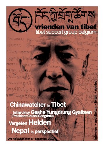 (pres. Chushigangdruk), Vergeten helden, Nepal - Vrienden van Tibet