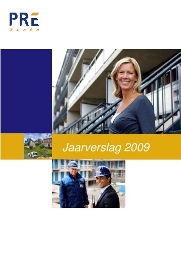 Jaarverslag 2009 - Pré Wonen