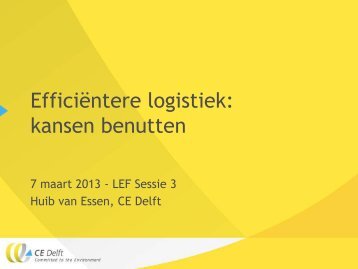 Efficiëntere logistiek: kansen benutten - CE Delft