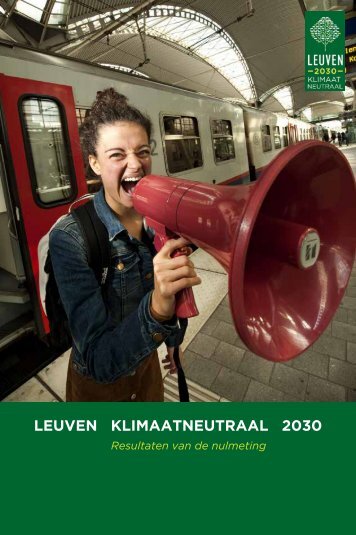 LEUVEN KLIMAATNEUTRAAL 2030 - Futureproofed
