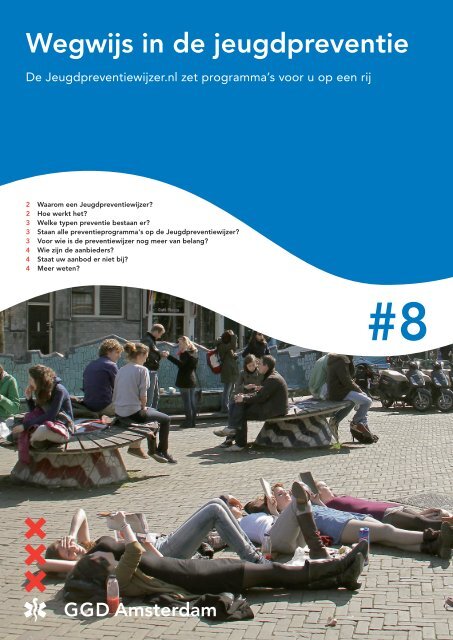 Wegwijs In De Jeugdpreventie GGD Amsterdam Gemeente wegwijs-in-de-jeugdpreventie-ggd-amsterdam-gemeente