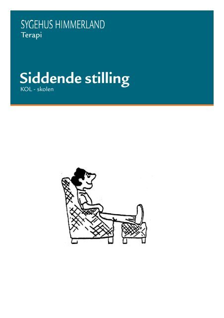 Siddende stilling - KOL-skole - Sygehus Himmerland