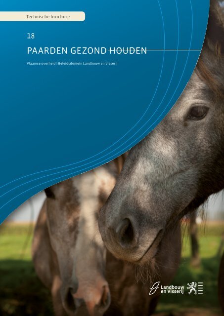 Paarden gezond houden - Landbouw en Visserij - Vlaanderen.be