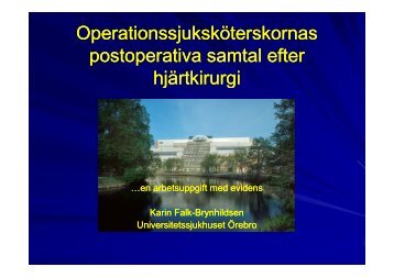 Patientens upplevelse av postoperativa samtal