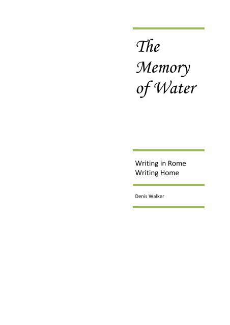 The Memory of Water - of Denis Walker