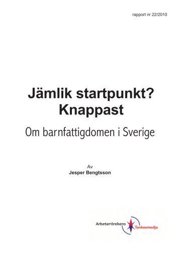 Barnfattigdom - Arbetarrörelsens tankesmedja