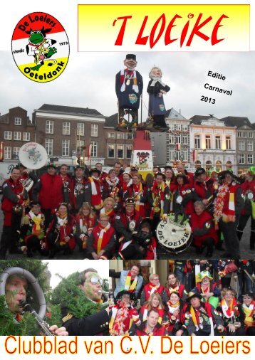 nummer 1: Carnaval 2013 - De Loeiers