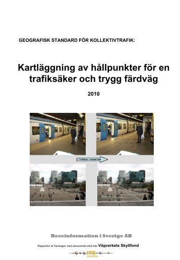 Kartläggning av hållpunkter för trafiksäker och trygg färdväg - yPanel