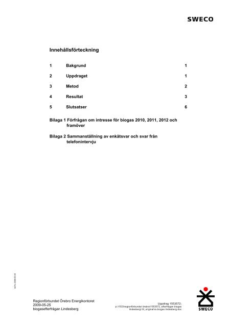 Biogas Lindesberg gjord av SWECO - Regionförbundet Örebro