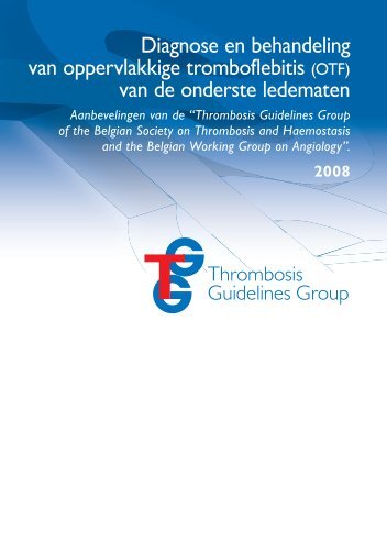 Diagnose en behandeling van oppervlakkige tromboflebitis (OTF ...