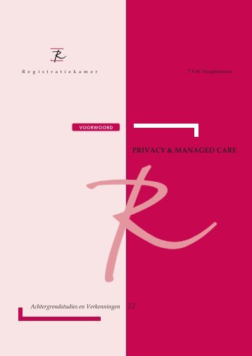 Privacy & managed care - College bescherming persoonsgegevens