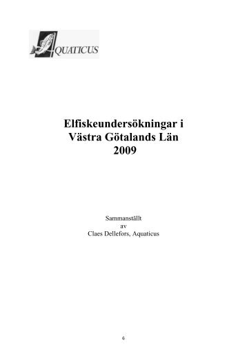 Bilaga 6. Elfiske i Västra Götalands län 2009