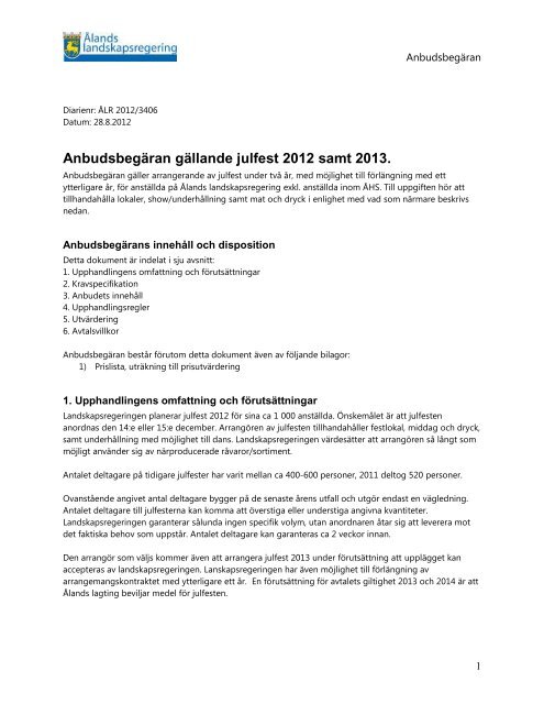 Anbudsbegäran julfest 2012-2013 - Ålands landskapsregering