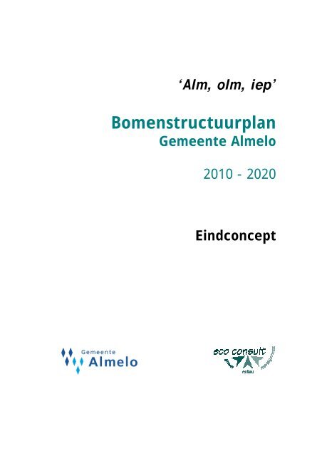 Eindconcept bomenstructuurplan - Gemeente Almelo