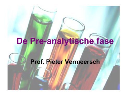 De Pre-analytische fase - UZ Leuven